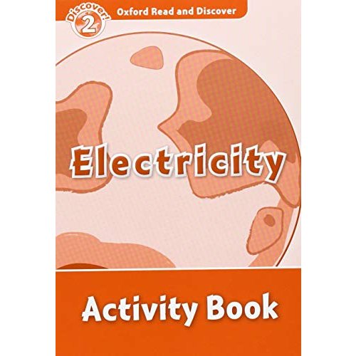 Oxford Read and Discover Electricity Activity Book