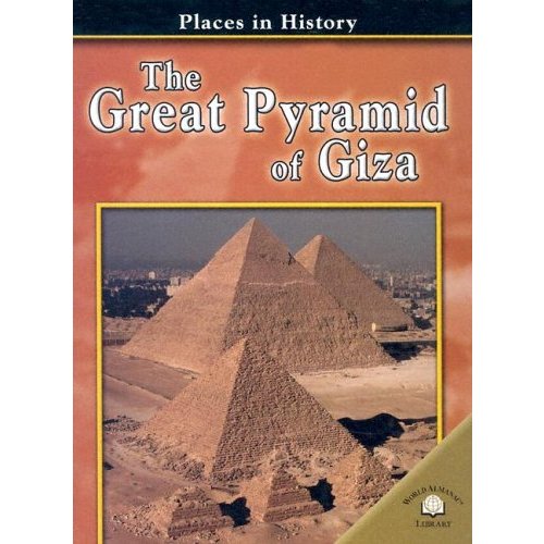 The Great Pyramid Of Giza (Places in History)