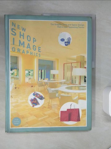 【書寶二手書T6／設計_TRA】NEW SHOP IMAGES GRAPHICS_PIE BOOKS