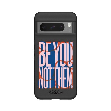 Pixel 8 Pro SolidSuit 黑 - PosterLad - BE YOU