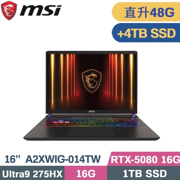 MSI Vector 16 HX AI A2XWIG-014TW (CU9-275HX/16G+32G/1TB+4TB/RTX5080-16G/W11/16)特仕