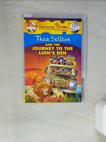【書寶二手書T6／原文小說_WZN】Thea Stilton and the Journey to the Lion’s Den_Stilton, Thea