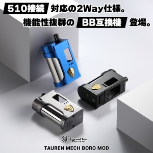 THC TAUREN MECH BORO MOD タウレン メカ ボロ モッド Thunder Head Creations 電子タバコ vape 本体 mod ハイエンド BB互換 BORO タンク