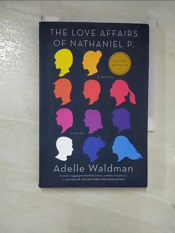 【書寶二手書T2／原文小說_CBX】The Love Affairs of Nathaniel P._Waldman, Adelle
