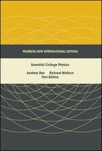 Essential College Physics (1版) REX、WOLFSON 2013 Pearson