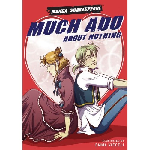 Manga Shakespeare: Much Ado About Nothing