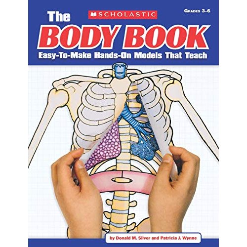 The Body Book: Easy-to-make Hands-on Models That Teach