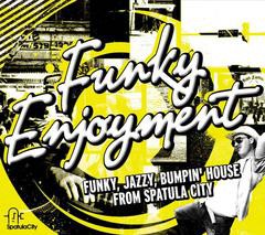 FUNKY ENJOYMENT