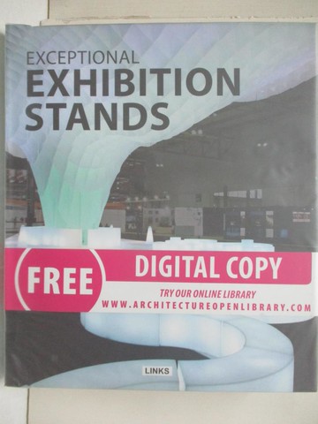 【書寶二手書T4／建築_YIE】Exceptional Exhibition Stands_Krauel, Jacobo/ Sola, Clara (EDT)/ Broto, Xavier (CON)/ Valles, Oriol (CON)/ Fer