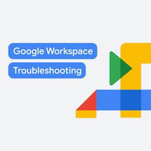 Google Workspace Troubleshooting