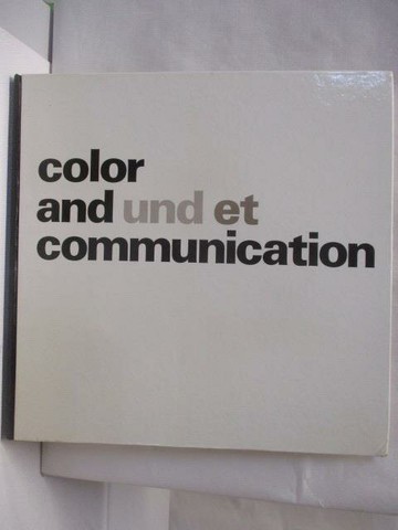 【書寶二手書T5／設計_YJC】color and und et communication