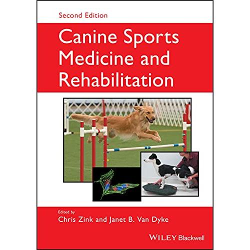 Canine Sports Medicine and Rehabilitation