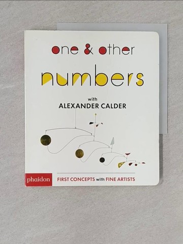 【書寶二手書T1／兒童文學_YR2】One & Other Numbers_Calder, Alexander (CON)