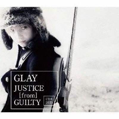 GLAY／JUSTICE ［from］ GUILTY 【CD+DVD】 | LINEショッピング