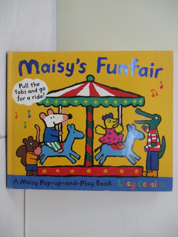 【書寶二手書T3／少年童書_QIW】Maisy’s Funfair: A Maisy Pop-up-and-Play_Lucy Cousins