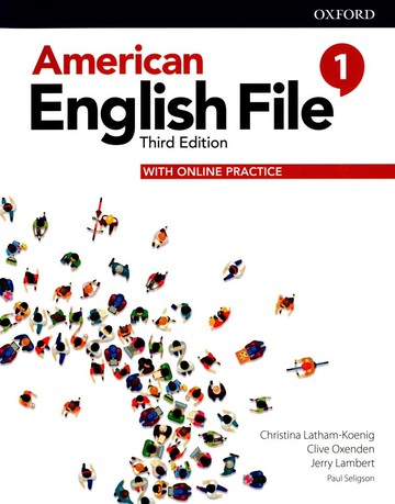 American English File Student Book 1 (with Online Practice) (附線上練習密碼，一經刮開恕不退換) (3版) Latham-Koenig 2019 OXFORD