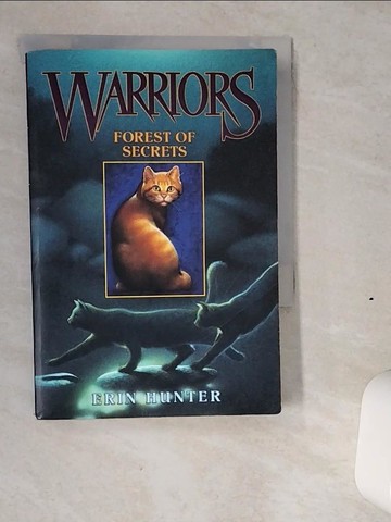 【書寶二手書T2／原文小說_VI5】Warriors(3)-Forest of Secrets_Erin Hunter, Erin Hunter