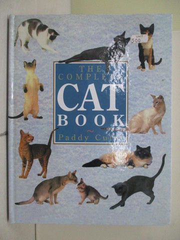 【書寶二手書T7／動植物_ZQU】The Complete Cat Book_Paddy Cutts