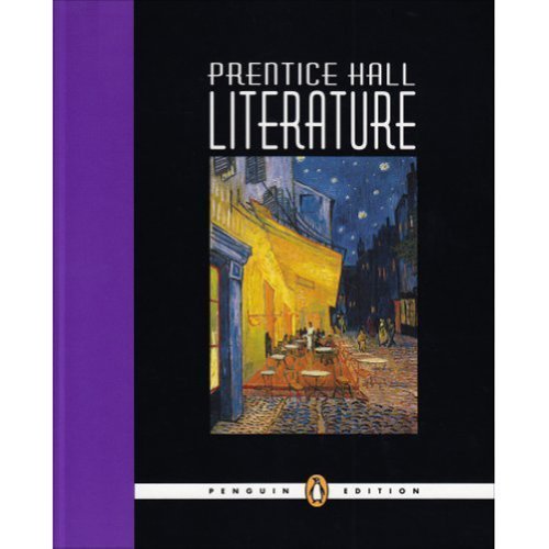 Prentice Hall Literature: Grade 10 Penguin Edition