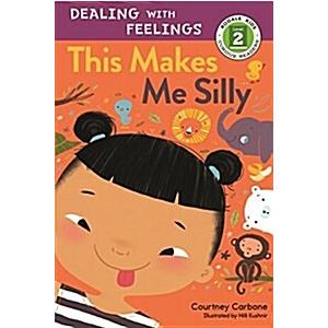 This Makes Me Silly (Hardcover)