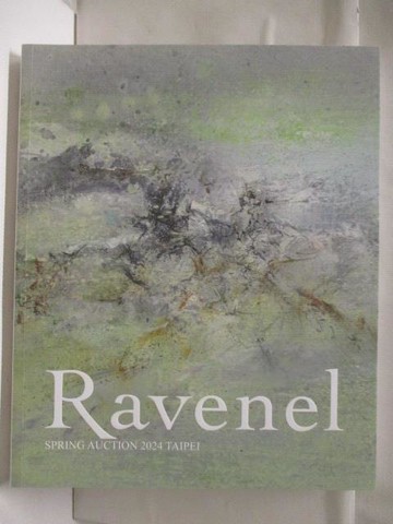 【書寶二手書T7／收藏_OUC】Ravenel_Modern and Contemporary Art_2024/6/2