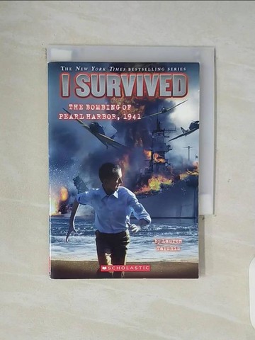 【書寶二手書T2／原文小說_WG3】I Survived the Bombing of Pearl Harbor, 1941_Tarshis, Lauren/ Dawson, Scott (ILT)