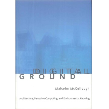 DIGITAL GROUND -9780262134354 絕版英文設計書 [建築人設計人的店-上博圖書]