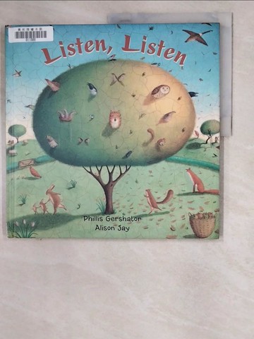 【書寶二手書T4／少年童書_SDC】Listen, Listen!_Gershator, Phillis/ Jay, Alison (ILT)