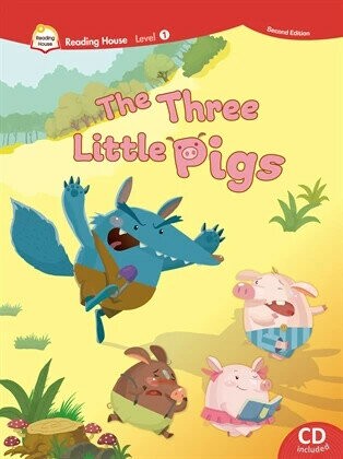Reading House 2nd Edition 1: The Three Little Pigs (with CD+Caves WebSource+Access Code) 三隻小豬  retold by Catherine Eisele, Beat Eisele, Dina Sun; illustrated by Tank Chien, Jill Wu 2022 Caves