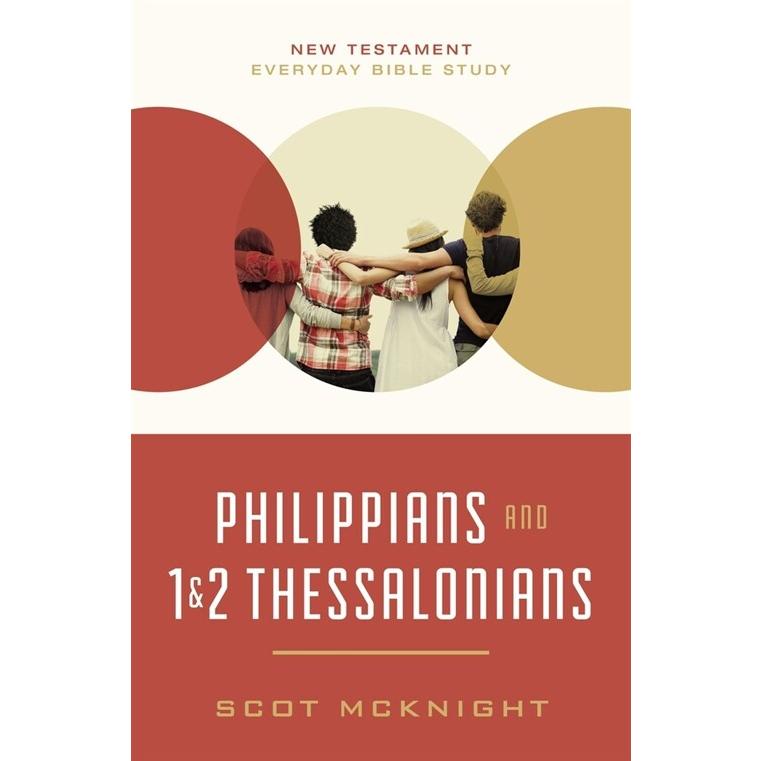 Philippians and and Thessalonians: Kingdom Living in Today's World (Paperback)