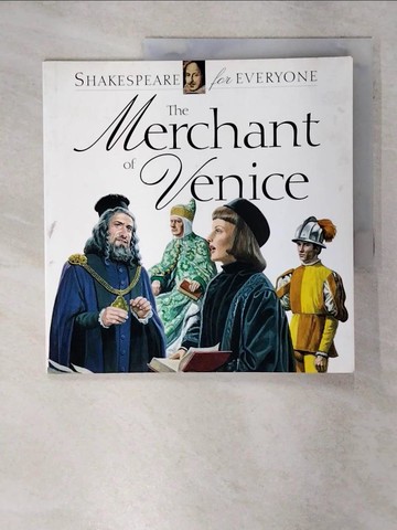 【書寶二手書T4／原文小說_UHZ】The Merchant of Venice_Mulherin, Jennifer/ Frost, Abigail/ Bancroft-Hunt, Norman (ILT)