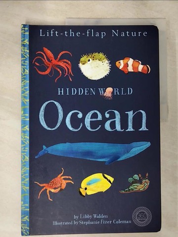 【書寶二手書T3／少年童書_D2X】Hidden World Ocean_Walden, Libby/ Coleman, Stephanie Fizer (ILT)