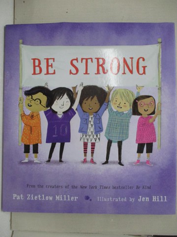 【書寶二手書T8／少年童書_R6I】Be Strong_Hill, Jen