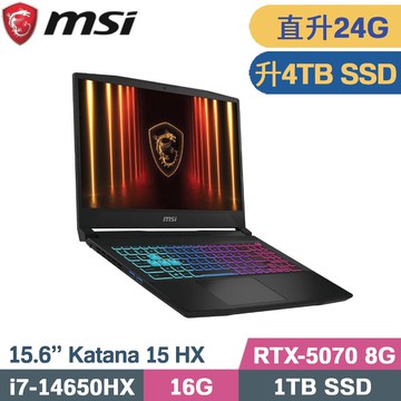MSI 微星 Katana 15 HX B14WGK-647TW 黑(i7-14650HX/16G+8G/4TB/RTX5070-8G/W11/15.6)特仕筆電