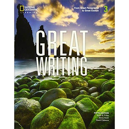 Great Writing Series E Level From Paragraphs to Essays Student Book