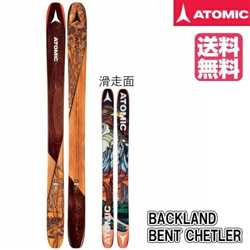 スキー 板 アトミック 2018 ATOMIC BACKLAND BENT CHETLER