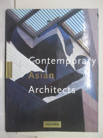 【書寶二手書T1／建築_YSB】Contemporary Asian Architects_Hasan-Uddin Khan