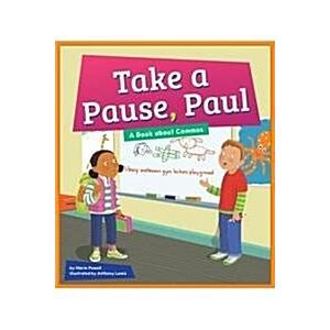 Take a Pause  Paul: A Book about Commas (Library Binding)