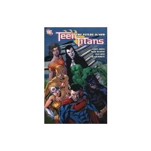 中古アメコミ Teen Titans ： The Future is Now(ペーパーバック)(4)   Geoff Johns