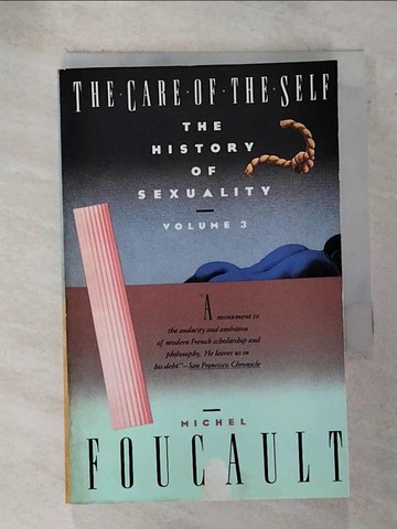 【書寶二手書T2／社會_RVC】The History of Sexuality, Vol. 3 : The Care of the Self_Michel Foucault, Robert Hurley