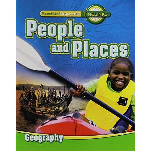 People and Places  Grade 2: Unit Geography (Timelinks)