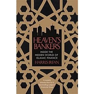 Heaven's Bankers Inside the Hidden World of Islamic Finance (Paperback)