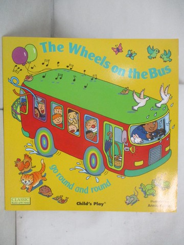 【書寶二手書T5／少年童書_QBW】Wheels on the Bus Go Round and Round