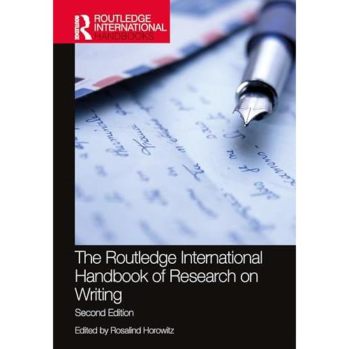 The Routledge International Handbook of Research on Writing