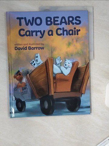 【書寶二手書T3／少年童書_UAU】Two Bears Carry a Chair_David Barrow