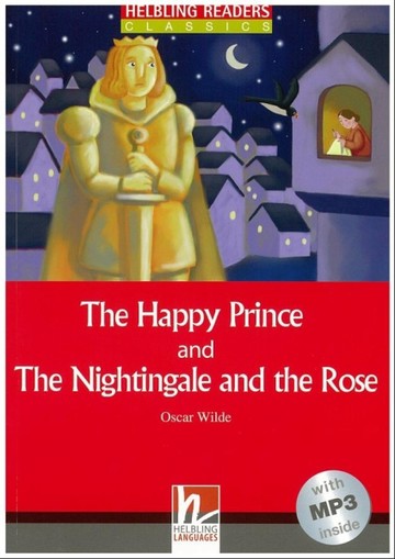 Helbling Readers Red Series Level 1：The Happy Prince and In The Nightingale and the Rose（with MP3）[二手書_良好]
