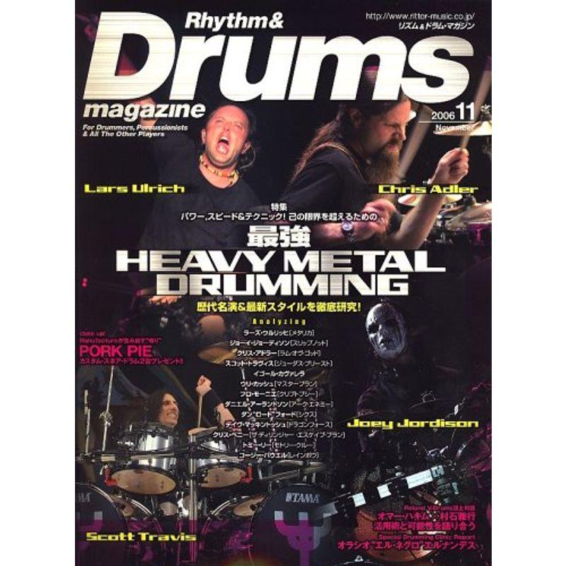 Rhythm  Drums magazine (リズム アンド ドラムマガジン) 2006年 11月号 雑誌