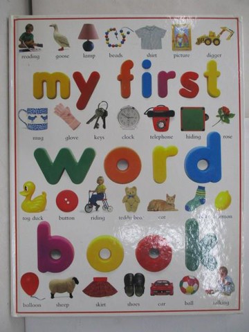 【書寶二手書T2／少年童書_RIA】My First Word Book_Wilkes, Angela