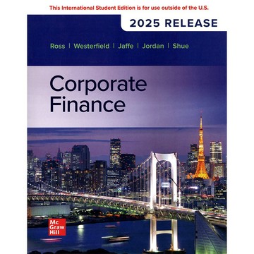 [華通書坊]Corporate Finance (2025 Release) 14/E Ross 9781266961007