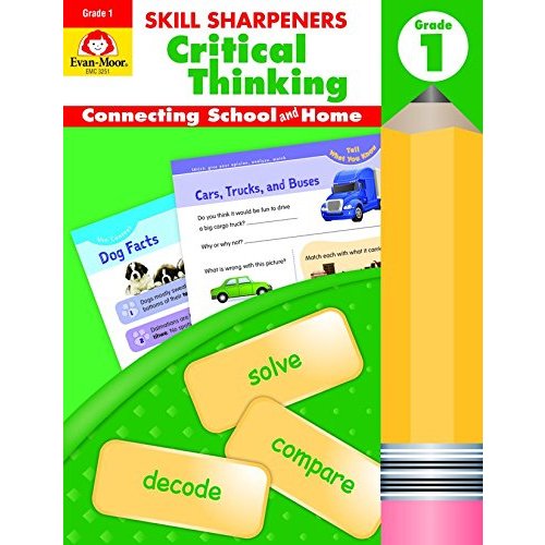 Critical Thinking  Grade 1: Connecting School and Home (Skill Sharpeners)